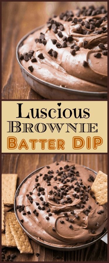 Luscious Brownie Batter Dip (Easy Dessert Dip Recipe!) - Oh Sweet Basil Brownie Batter Dip Recipe, Brownie Batter Dip, Easy Dessert Dips, Party Food Easy, Dessert Dip Recipes, Sweet Appetizer, Smores Dessert, Dessert Dip, Coconut Dessert