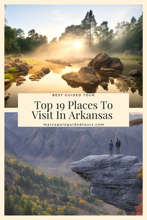 Top 19 Places To Visit In Arkansas Best Places In Arkansas, Beautiful Places In Arkansas, Arkansas Bucket List, Arkansas State Parks, Little Rock Arkansas Things To Do In, Ozark Mountains Arkansas, Places To Visit In Arkansas, Visit Arkansas, Helena Arkansas