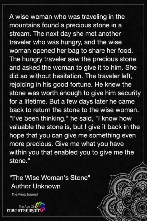 A Wise Woman Who Was Traveling In The Mountains - https://themindsjournal.com/a-wise-woman-who-was-traveling-in-the-mountains/ Zen Stories, Wise Woman, Moral Stories, Wise Women, Live Your Life, Good Thoughts, Inspirational Story, In The Mountains, Meaningful Quotes