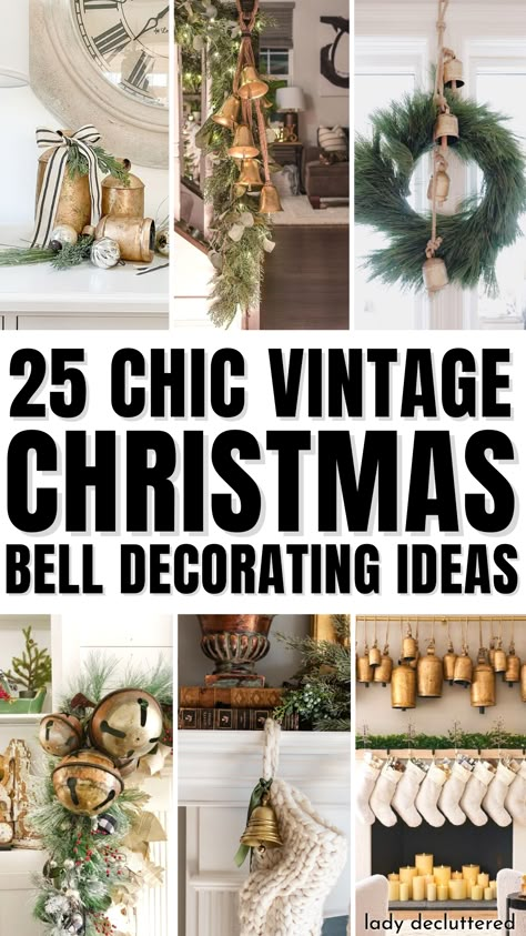 25 Chic Vintage Christmas Bell Decorating Ideas Large Sleigh Bells Decor, How To Decorate Bells For Christmas, Christmas Greenery With Bells, Christmas Decor Ideas Using Bells, Christmas Cow Bells Decor, Metallic Christmas Wreath, Bells Hanging From Mantle, Bells For Wreath, Gold Bells On Mantle