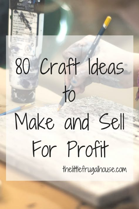 Looking for a creative side job? These 80 craft ideas will help you find the perfect product to make and sell for profit! Hadiah Diy, Craft Fair Ideas, Money Making Crafts, Crafts To Make And Sell, Craft Show Ideas, Making Crafts, Craft Shows, Mason Jar Diy, Mason Jar Crafts