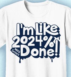 Senior Class Shirts: Click 84 NEW Design Ideas (2024) by IZA Class Of 2024 Shirt Ideas, Senior Class Tshirts, Senior Tshirts, Class Tshirts, Senior Class Shirts, Class Shirts, Cool Slogans, Class Shirt, Senior Shirts