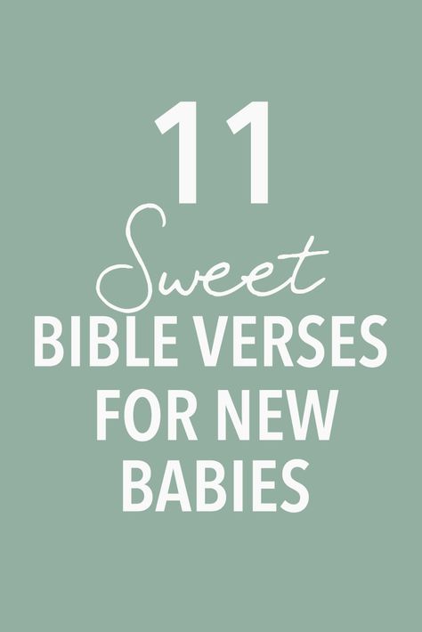 Scriptures For Sons, Prayer For New Baby Born, Bible Verse For New Parents, Bible Verses For Little Boys, Bible Verses To Pray Over Children, Quotes About Babies Being Blessings, God Baby Quotes, Baptism Quotes For Boys, Scripture For Nursery