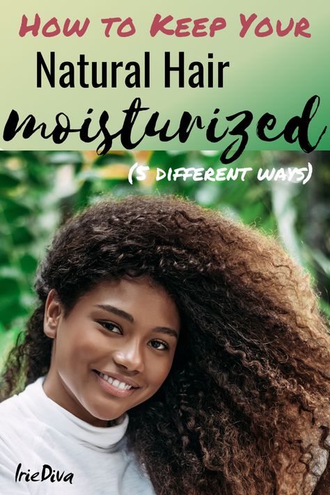 How to keep hair moisturized. 5 failure-proof methods of moisturizing your hair. Learn how to moisturize natural hair using the LOC method, the LCO method of retaining moisture in hair, pre-poo and deep conditioning for moisture. Works on all hair types natural hair and chemically treated hair #naturalhair #hairmoisture #deepcondition #hairtreatment #dryhair Water Based Products For Natural Hair, Natural Hair Maintenance Routine, How To Keep Moisture In Natural Hair, How To Keep Natural Hair Moisturized, Moisturize 4c Natural Hair, How To Keep Hair Moisturized, How To Keep Curly Hair Moisturized, How To Moisturize Curly Hair, Styling Natural Curly Hair