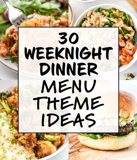 Here are 30 Weeknight Dinner Menu Theme Ideas to make meal planning easier! Use this list to help narrow down what to have for dinner using theme nights and browsing over 100 different dinner recipes! #dinnermenu #dinnerthemes #whatsfordinner ProjectMealPlan.com Dinner Theme Ideas, What To Have For Dinner, Dinner Menu Planning, Family Dinner Menu, Menu Sans Gluten, Happy Habits, Weekly Dinner Menu, Meal Planning Menus, Weekday Dinner