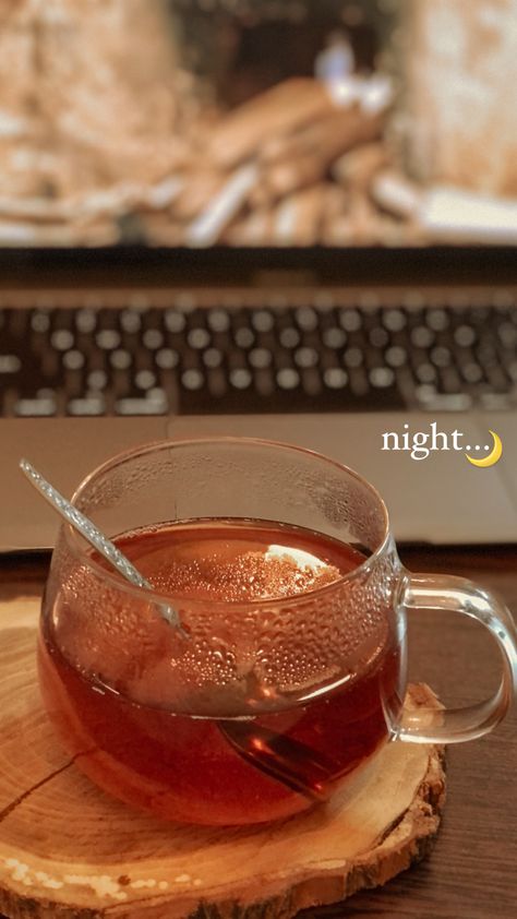 How To Take Aesthetic Pictures Of Food, Night Tea Instagram Story, Tea Pictures Instagram, Night Tea Snapchat Stories, Tea Ig Story, Tea Story Instagram, Tea Instagram Story, Coffe Story, Coffee At Night