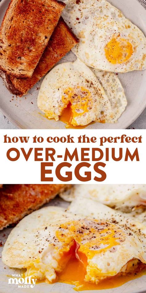 Learn the best method to cook the perfect over-medium egg every single time. This breakfast takes just 5 minutes to make with a few ingredients you most likely have at home. Best Over Easy Eggs, Perfect Over Medium Egg, Simple Egg Recipes Breakfast, How To Cook Eggs Over Easy, 6 Minute Egg, Soft Cooked Eggs, Cook Eggs In Microwave, Over Medium Eggs How To Cook, Over Easy Eggs How To Cook