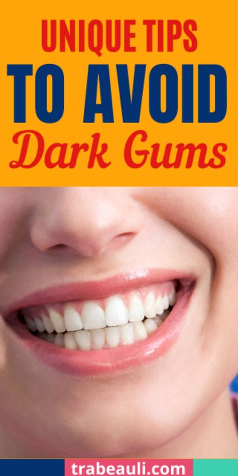 dark gums Dark Gums, Healthy Teeth And Gums, Healthy Gums, Healthy Diets, Oral Care Routine, Gum Care, Sugar Scrubs, Body Oils, Exercise Yoga