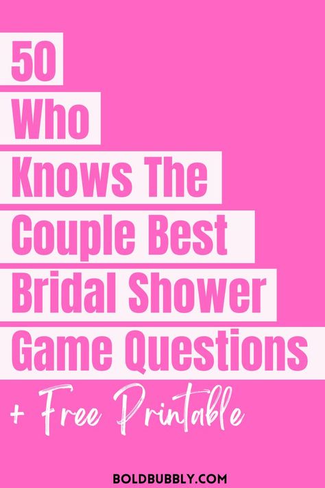 who knows the couple best Bridal Shower Game Questions, Bridal Shower Games Free Printables, Who Knows The Couple Best, Bridal Shower Question Game, Question Games For Couples, Party Questions, Bridal Shower Questions, Bridal Shower Games Funny, Couple Shower Games