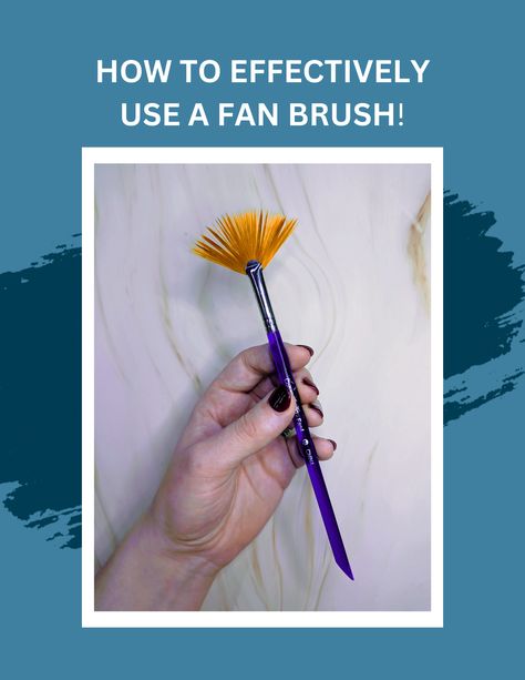 How To Use Fan Brush Painting, How To Use A Fan Brush For Painting, Fan Brush Watercolor, Fan Brush Painting Tutorials, Paint Brushes Aesthetic, Fan Brush Painting, Paint Like A Pro, Brush Techniques, Painting Flowers Tutorial