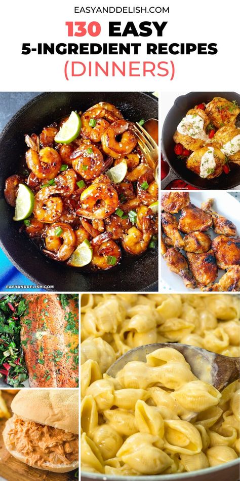 130 Easy 5-Ingredient or Less Recipes for Dinner, saving you time and money. 5 Ingredient Or Less Recipes, 5 Ingredient Meals, 3 Ingredient Dinners, 5 Ingredient Dinners, 5 Ingredients Or Less, Cheap Meal Ideas, Thanksgiving Menu Ideas, 3 Ingredient Recipes, 5 Ingredient Recipes