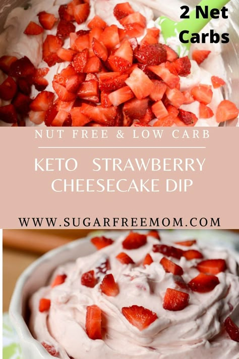 Sugar Free Keto Low Carb Strawberry Cheesecake Dip Strawberry Cheesecake Dip, Keto Strawberry Cheesecake, Keto Dip, Keto Dips, Keto Fruit, Low Carb Low Fat Recipes, Low Fat Low Carb, Keto Appetizers, Cheesecake Dip