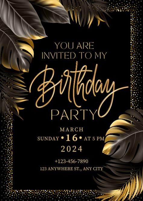 Follow me on Canva for more Canva Templates and Elements: https://www.canva.com/p/vik-ya/ Free Canva Template // Free Canva Template for Canva Pro #Canva #CanvaTemplates Black And Gold Invitations, Happy Birthday Invitation Card, Birthday Invitation Card Template, 21st Birthday Invitations, 50th Birthday Invitations, Birthday Flyer, Birthday Party Invitation Templates, Black Invitation, Gold Invitations