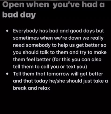 Open When You’re Having A Bad Day, Texts To Boyfriend When Hes Having A Bad Day, Open When Your Having A Bad Day, Boyfriend Having A Bad Day, Open When You Had A Bad Day, Open When You Need A Hug Letter, Read Me When You Need Me Book Ideas Boyfriend, Open When You Need Motivation, Open When You Need A Hug