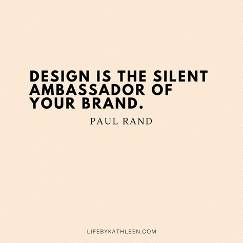 Design is the silent ambassador of your brand - Paul Rand #quotes #paulrand #design #brand #ambassador Brand Quotes Inspirational, Branding Quotes Marketing, Quotes About Design, Relationship Quotes Funny, Brand Quotes, Quotes Courage, Branding Quotes, Interior Design Quotes, Design Quotes Inspiration