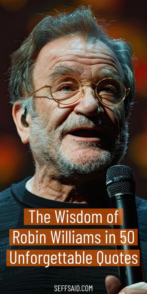 Let Robin Williams guide you through life's ups and downs with his 50 most unforgettable quotes. via @SeffSaid Things To Ponder Thoughts, Rules For Life Quotes, Greatest Movie Quotes, Famous Quotes By Famous People, Simplicity Quotes Inspiration, Robin Williams Quotes Inspirational, Quotes Robin Williams, Great Quotes By Famous People, Life Lesson Quotes Wise Words