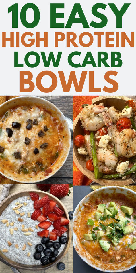 Images of 4 high protein bowls including pizza bowl, Mexican bowl, cottage cheese bowl and shrimp bowl. High Protein Low Carb Meals Easy, Protein Bowls Low Carb, Low Carb Bowls Healthy, Low Carb High Protein Bowls, Low Carb Protein Bowls, Easy Protein Bowls, Low Carb Bowls Recipes, High Protein Low Carb Meal Plan, High Protein Bowls Low Carb