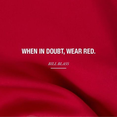 When in Doubt, What Do You Wear? – 50 IS NOT OLD Red Lip Quotes, Red Colour Quotes, Red Dress Quotes, Lipstick Quotes, Red Colour Dress, Dress Quotes, Red Quotes, Wear Red Lipstick, Red Bill