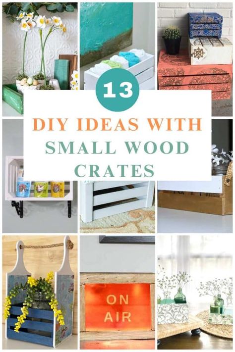 collage with 9 Small Wood Crate projects Crate Crafts Diy, Wood Crate Table, Crate Projects, Diy Dollar Tree Centerpieces, Crate Shelves Diy, Small Wooden Crates, Crate Crafts, Crate Decor, Wooden Box Diy