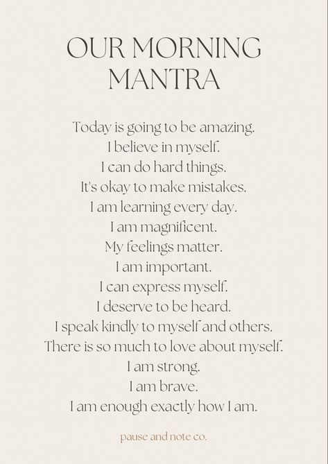 Family morning mantra. A mantra to support a healthy inner dialogue, promote resilience, and encourage positive self esteem. Love Mantra, Family Morning, Women Affirmations, Self Esteem Affirmations, Inner Dialogue, Positive Self Esteem, Affirmations For Success, Morning Mantra, Practicing Self Love