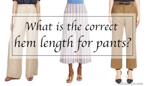 Correct Length For Pants, Length Of Pants For Women, How Long Should Wide Leg Pants Be, Pants Length Guide, Pants For Short Women, Dressing For Your Body Type, Wide Cropped Pants, Formal Pants Women, Style Uniform