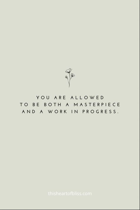 You are allowed to be both a masterpiece and a work in progress - Self love quotes Quotes About Feeling Good About Yourself, You And Yourself Quotes, Motivational Quotes About Self Love, Loving Urself Quotes, Positive Quotes About Yourself, Quotes About Self Image, Quotes About Self Growth Inspirational, Beautiful Quotes About Self Love, Self Love Inspired Quotes