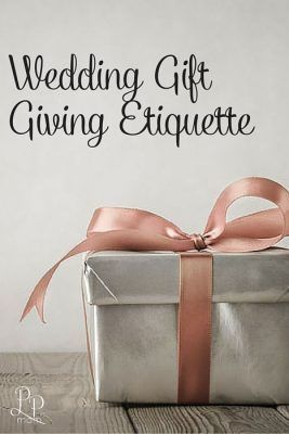 Wedding Gift Giving Etiquette Wedding Gift Etiquette, Expensive Wedding Gifts, Frugal Wedding, Budget Friendly Wedding, Wedding Expenses, Personal Budget, Wedding Etiquette, Weddings By Color, Inexpensive Wedding