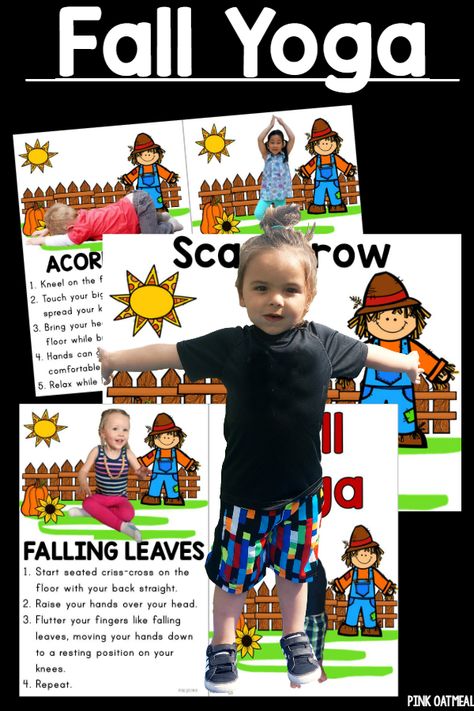 Kids yoga with a fall theme. All yoga poses are fall related. Perfect back to school activity! Fall Mindfulness Activities, Fall Yoga For Kids, Preschool Yoga, Motor Activities For Preschoolers, Toddler Yoga, All Yoga Poses, Kid Yoga, Fall Lesson Plans, Yoga Lesson Plans