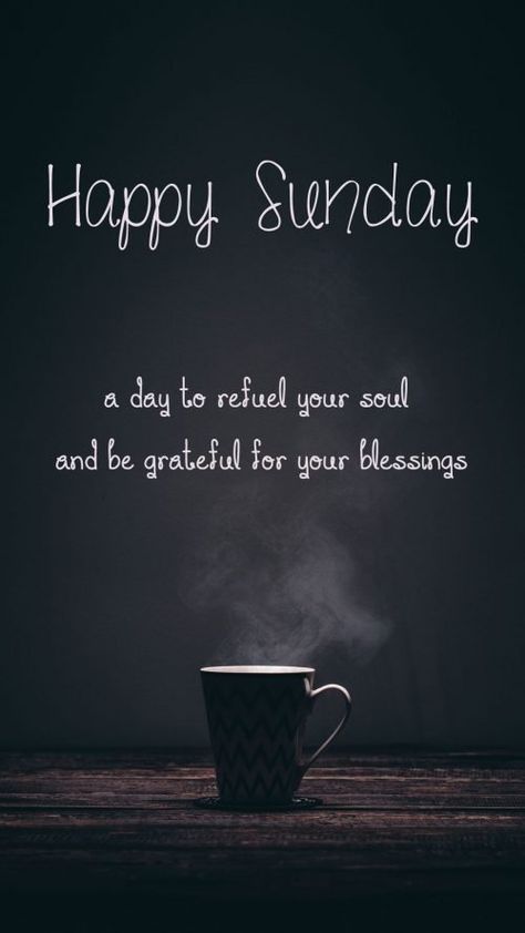 Sunday Wishes Beautiful, Best Sunday Quotes, Sunday Happy Quotes, Coffee Cup Quotes Inspiration, Sundays Are For Quotes, Happy Sunday Aesthetic, Sunday Coffee Quotes, Sunday Morning Quotes Motivation, Sunday Quotes Positive