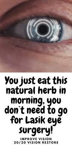 you just eat this natural herb in morning, you don`t need to go for Lasik eye surgery!! Eye Health Remedies, Food For Eyes, Lasik Eye Surgery, Lemon Health Benefits, Perfect Vision, 20 20 Vision, Eye Sight, Blurry Vision, Eye Exercises