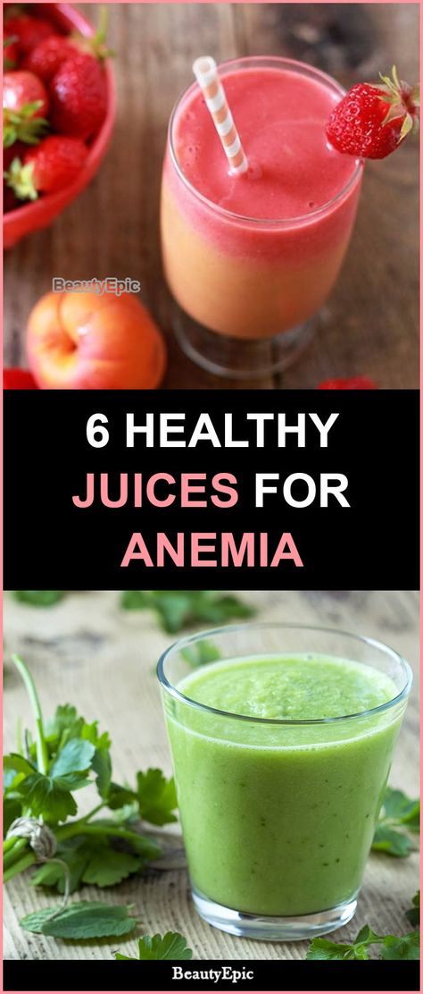 6 Healthy Juices For Anemia Iron Rich Smoothie Recipes, Iron Rich Smoothie, Detox Juice Cleanse, Veggie Juice, Foods With Iron, Detox Juice Recipes, Natural Detox Drinks, Iron Rich Foods, Healthy Detox