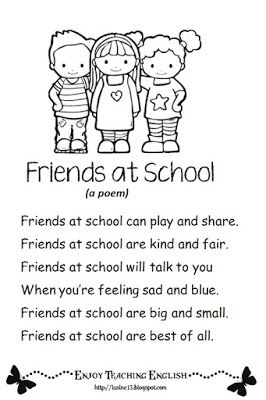 Enjoy Teaching English: Friends At School ( poem) Friendship Activities Preschool, Back To School Poem, School Poem, Preschool Friendship, Friends Text, Kindergarten Poems, Preschool Poems, Ingles Kids, English Poems For Kids