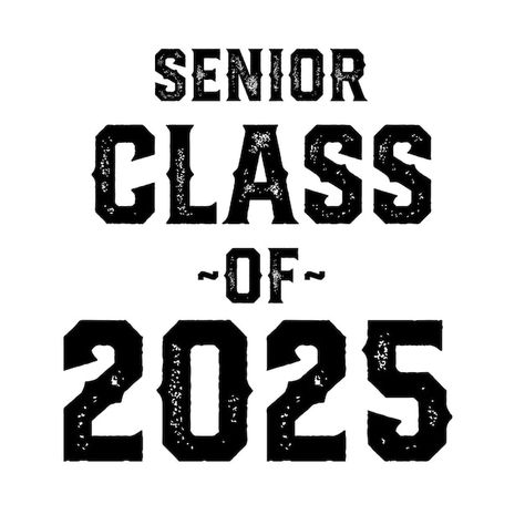 Vector seniors class of 2025 text vector... | Premium Vector #Freepik #vector #graduation-illustration #degree #graduation #background-graduation Senior Class Of 2025, Taylor Graduation, 2025 Text, Seniors 2025, High School Jacket, Graduation Illustration, Mom Wallpaper, Graduation Background, Background Graduation