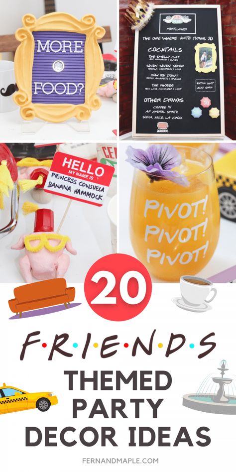 Twenty easy and fun FRIENDS Themed Party Decor ideas for any party related to the TV show, from photo booth to tableware and more! Get all of the ideas and tons more FRIENDS Party ideas now at fernandmaple.com! Friends Tv Show Party Games, Friends Party Ideas Tv Shows, Friends Theme Centerpiece Ideas, Friends Themed Photo Booth, Friends Show Themed Party, Friends Themed Housewarming Party, Friends Show Decorations, Friends Tv Show Centerpieces, Friends Themed Dinner Party