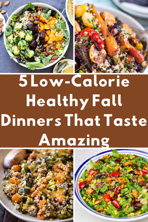 5 Low-Calorie Healthy Fall Dinners That Taste Amazing Healthy Fall Dinners, Roasted Vegetable Quinoa, Fall Ingredients, Healthy Fall Dinner, Fall Dinners, Vegetable Quinoa, Low Calorie Dinners, Roasted Vegetable, Quinoa Bowl