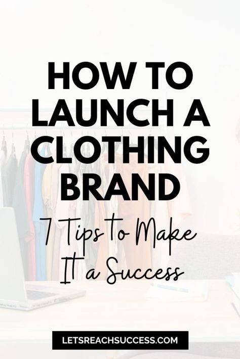 Clothing Brand Planning, Business Plan Clothing Brand, How To Start Own Clothing Brand, Tips For Selling Clothes Online, How To Start Your Fashion Brand, Create A Clothing Brand, How To Start An Apparel Business, Clothing Brand Strategy, How To Start Your Clothing Brand