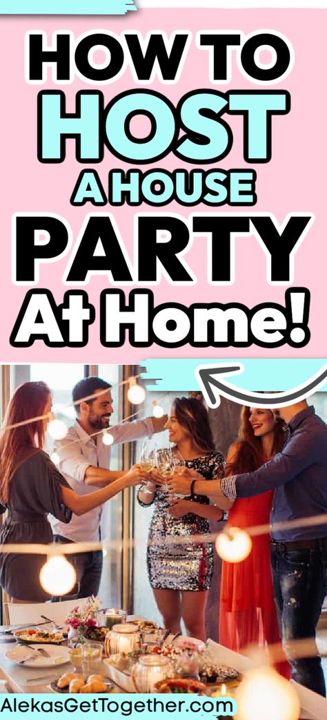 Throwing a party at home can be stressful if not planned properly. But have no fear, throwing a good party is what I LIVE for. So allow me to share my best hosting tips and hosting ettiquete with you so you can throw the best house party ever! Things To Have At A Party, Tips For Hosting A Party, How To Throw A Good Party, Food For House Party, Hosting A Card Making Party, Hosting A Party In A Small House, How To Throw A Dinner Party, House Party Entertainment Ideas, Hosting Large Party At Home