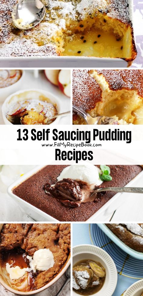 13 Self Saucing Pudding Recipes - Fill My Recipe Book Microwave Self Saucing Pudding, Baked Pudding Recipes, Pudding Recipes Desserts, Fruit Pudding Recipes, Steamed Pudding Recipe, Self Saucing Chocolate Pudding, Quick Puddings, Baked Chocolate Pudding, Oven Bakes