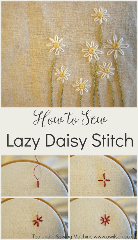 How To Sew Lazy Daisy Stitch - Sewing Flowers, Daisy Stitch, Embroidery Stitches Beginner, Lazy Daisy Stitch, Crewel Embroidery Kits, Sew Ins, Embroidery Stitches Tutorial, Hand Embroidery Flowers, Pola Sulam