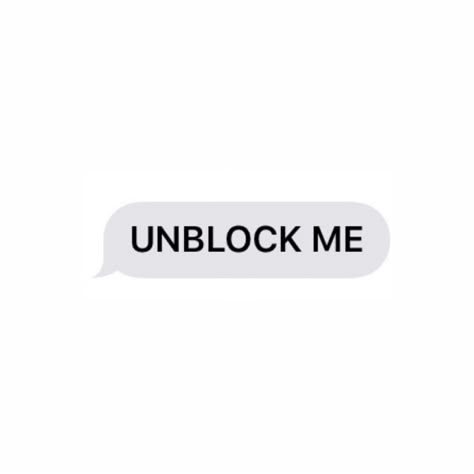 Unblock Me Text, Im Sorry Messages, I Wanna Talk To You, Please Unblock Me, Text Message Aesthetic, Can We Talk Again, Text Messages Aesthetic, Unblock Me, Delivery Boy