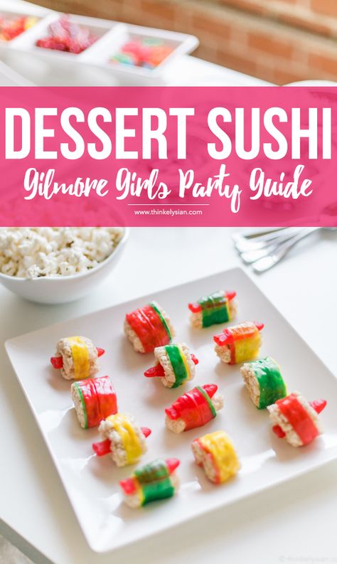 Dessert Sushi Recipe for the ultimate Gilmore Girls revival watch party guide // thinkelysian.com Gilmore Girls Bridal Shower Theme, Gilmore Girls Party Food, Gilmore Girls Party, Desserts Drinks, Candy Sushi, Poptart Recipe, Babette Ate Oatmeal, Dessert Sushi, Sushi Recipe