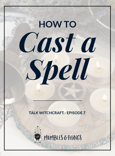 Mumbles & Things Blog - How to Cast a Spell Click through to listen to episode 6 of the Talk Witchcraft Podcast and view the show notes. Magic Spells Witchcraft, Candles Witch, Spell Magic, Spells That Really Work, Chakra Chart, Waning Crescent, Crystals For Beginners, Book Magic, Spell Candles