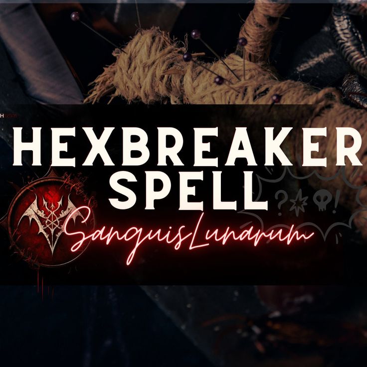 a sign that reads hexbreakerr spell sanggushunan with an image of a demon in the background