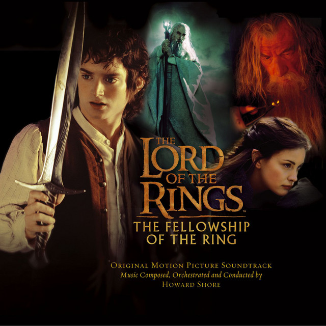 The Lord of the Rings: The Fellowship of the Ring (Original Motion Picture Soundtrack) 