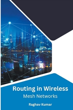 Paperback Routing in Wireless Mesh Networks Book