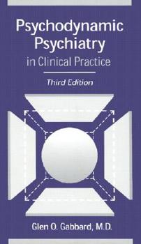 Hardcover Psychodynamic Psychiatry in Clinical Practice Book