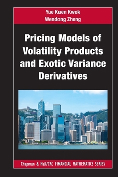 Paperback Pricing Models of Volatility Products and Exotic Variance Derivatives Book