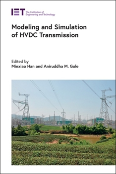 Hardcover Modeling and Simulation of Hvdc Transmission Book