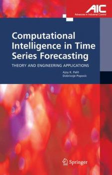Paperback Computational Intelligence in Time Series Forecasting: Theory and Engineering Applications Book