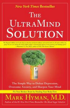 Paperback The UltraMind Solution: The Simple Way to Defeat Depression, Overcome Anxiety, and Sharpen Your Mind Book